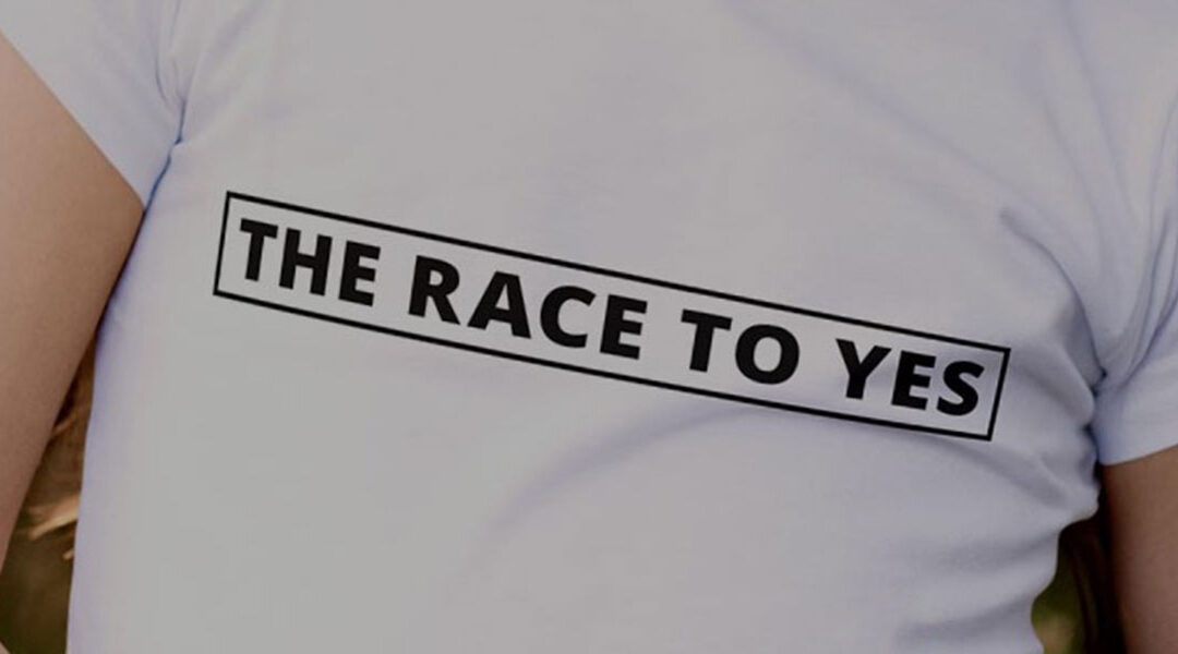 The Race to Yes